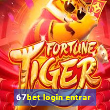 67bet login entrar